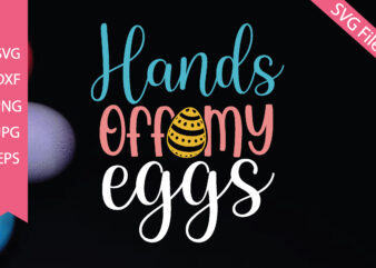Hands off my eggs