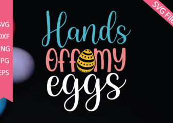 Hands off my eggs
