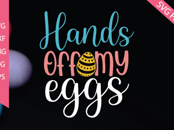 Hands off my eggs graphic t shirt
