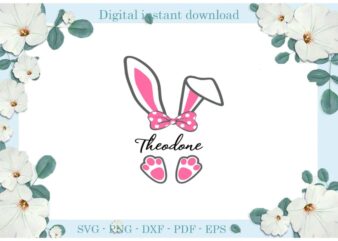 Easter Day Gifts Easter Bunny Theodone Diy Crafts Bunny Svg Files For Cricut, Easter Sunday Silhouette Easter Basket Sublimation Files, Cameo Htv Print
