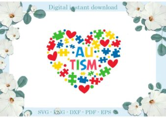 Autism Day Gifts, Heart Puzzle Gifts Diy Crafts Svg Files For Cricut, Silhouette Sublimation Files, Cameo Htv Print t shirt vector