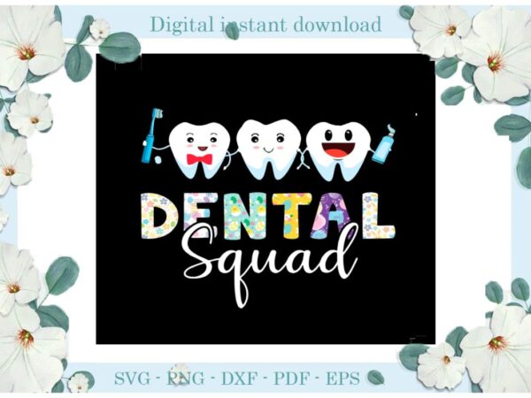 Easter day gifts dental squad diy crafts dental svg files for cricut, easter sunday silhouette trending sublimation files, cameo htv print vector clipart Easter day gifts dental squad diy crafts dental svg files for cricut, easter sunday silhouette trending sublimation files, cameo htv print vector clipart