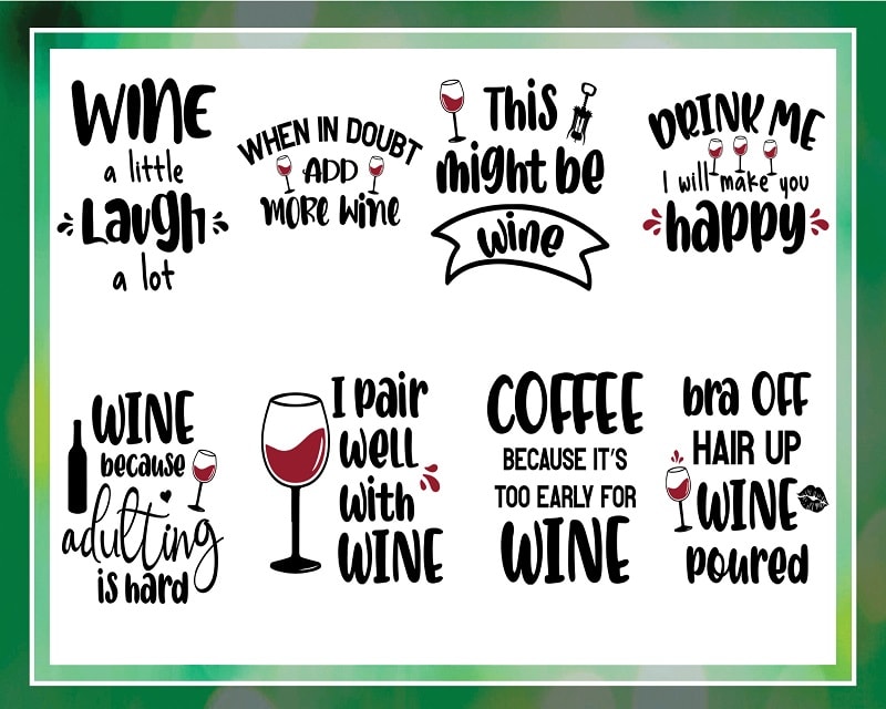 50 Wine Bundle, Wine Lover Svg, Wine Cut File, Wine Quotes Svg, Wine Sayings Svg, Alcohol Svg, Drinking Svg, Wine Glass Svg, Wine Shirt 882906123