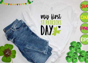 my first st patricks day t shirt designs for sale