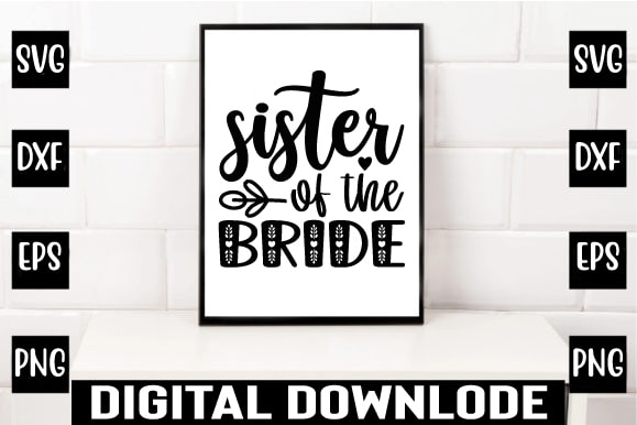 Sister of the bride t shirt template vector