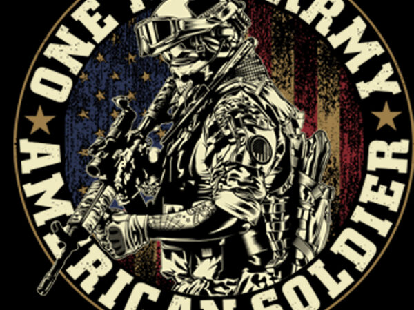 ONE MAN ARMY AMERICAN SOLDIER ILLUSTRATION t shirt design online