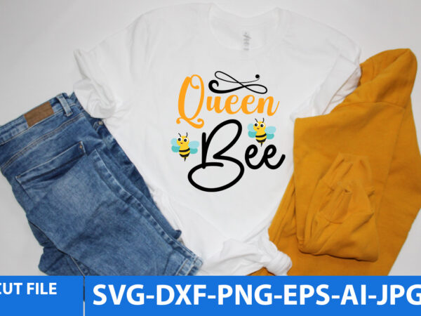 Queen bee t shirt design,queen bee svg design,queen bee svg quotes