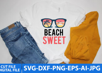 Beach Sweet T Shirt Design,Beach Sweet Svg Cut File,Summer Svg Design,Summer Svg Quotes