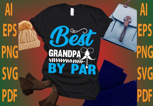 best grandpa by par