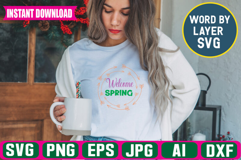 Welcome Spring Svg Vector T-shirt Design