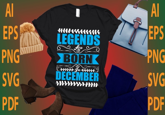 legends are born in December