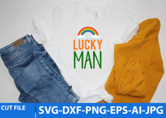 Lucky Man T Shirt Design