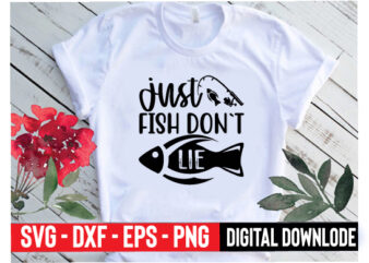 just fish don`t lie