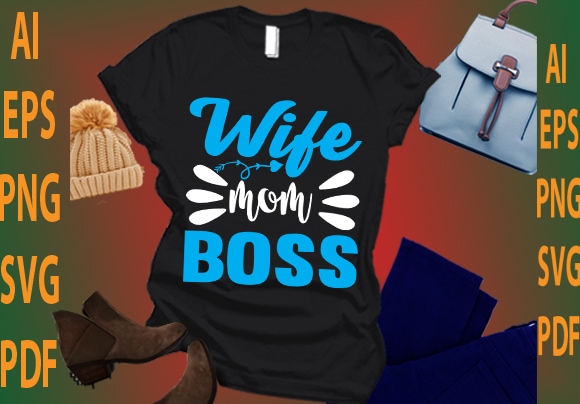 t shirt wife mom boss