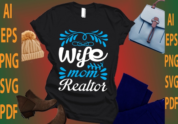 wife mom realtor