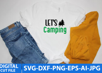 Let’s Camping T Shirt Design