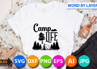 Camp Life Svg Design,Camp Life Svg Quotes, Camping Svg Design