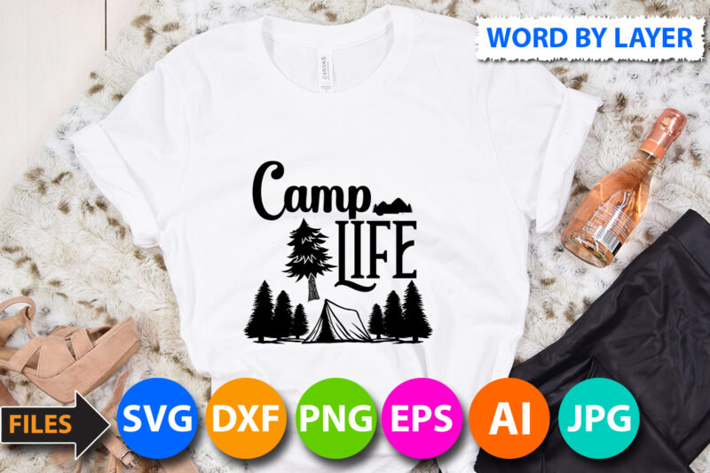 Camp Life Svg Design,Camp Life Svg Quotes, Camping Svg Design