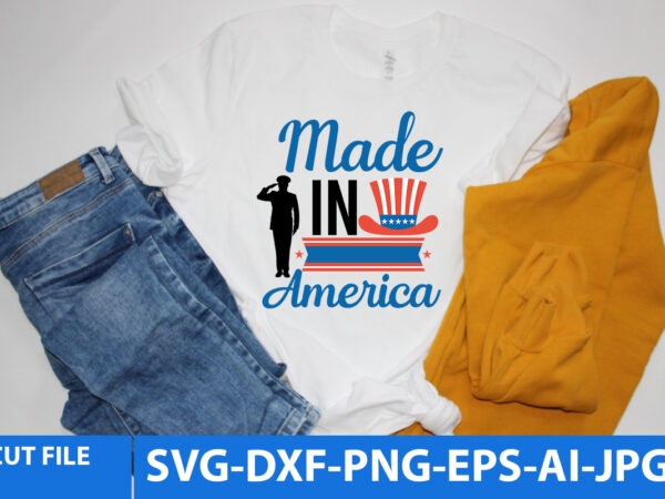 Made in america t shirt design,made in america svg design