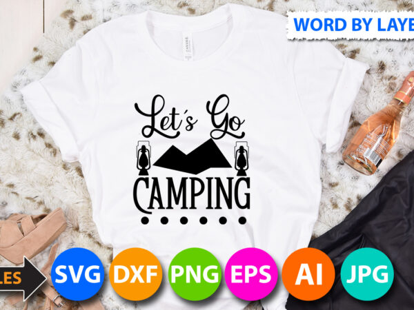 Let’s camping svg design