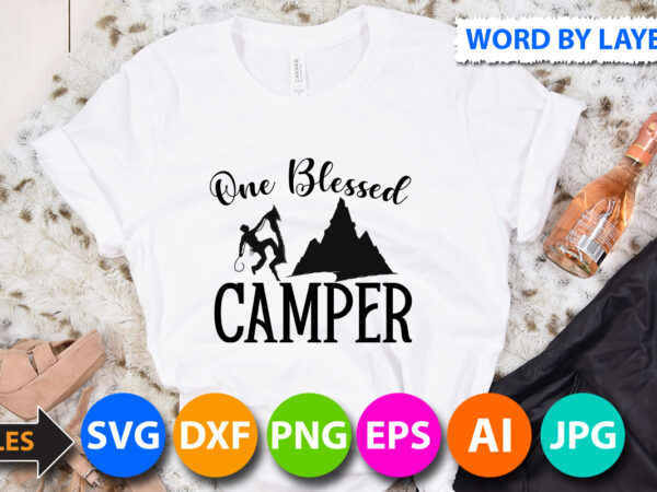 One blesses camper t shirt design