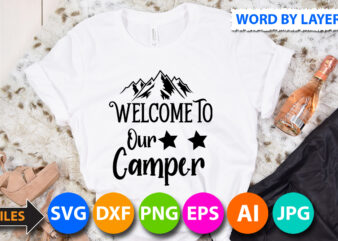 Welcome to our camper Svg Design