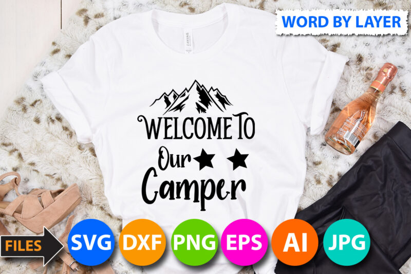 Welcome to our camper Svg Design