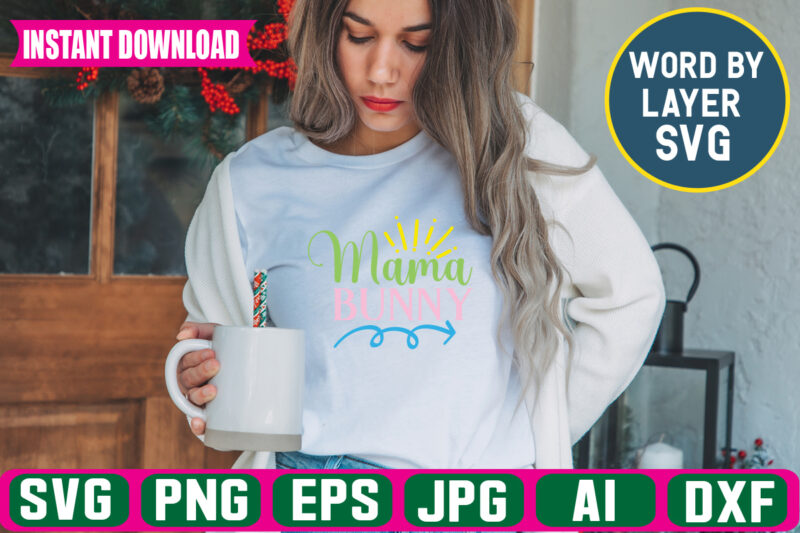 Mama Bunny Svg Vector T-shirt Design