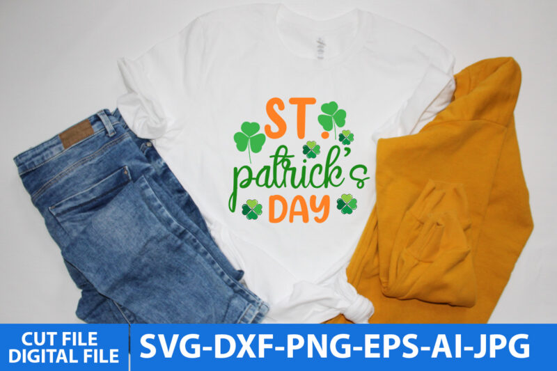 St.patrick’s Day Svg Bundle,St.patrick’s Day Svg Bundle Quotes,St.patrick’s Day Svg Bundle T Shirt