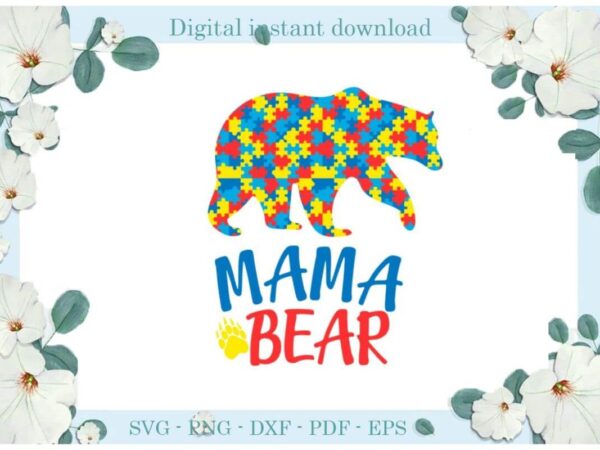 Autism awareness mama bear puzzle gift ideas diy crafts svg files for cricut, silhouette sublimation files, cameo htv print t shirt vector