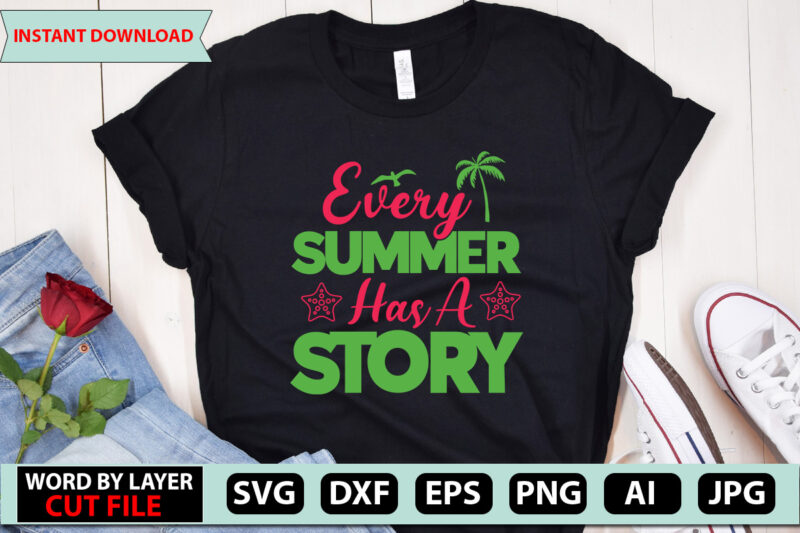 Every Summer Has A Story t-shirt design,Summer Beach Bundle SVG, Beach Svg Bundle, Summertime, Funny Beach Quotes Svg, Salty Svg Png Dxf Sassy Beach Quotes Summer Quotes Svg Bundle