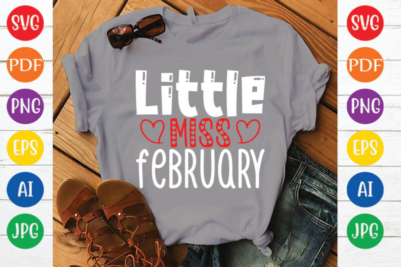 little miss February - Buy t-shirt designs