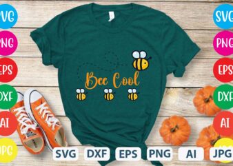 Bee Cool svg vector for t-shirt