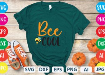 Bee Cool svg vector for t-shirt