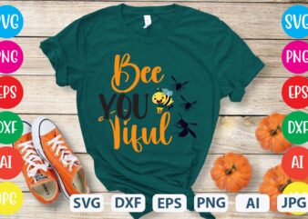 Bee You Tiful svg vector for t-shirt