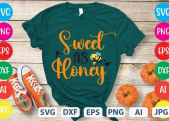 Sweet As Honey svg vector for t-shirt