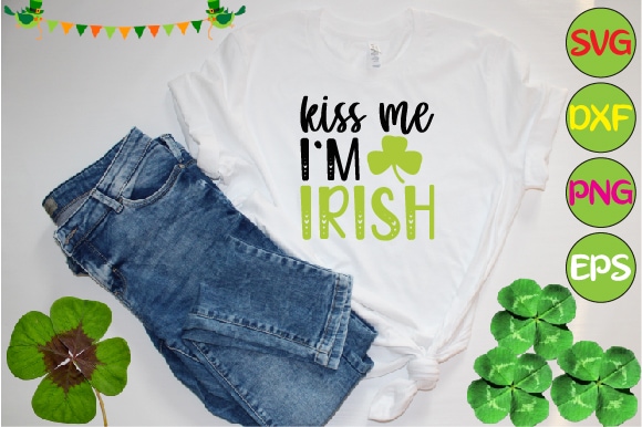 Kiss me i`m irish t shirt vector art