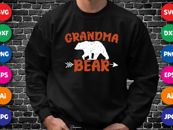 Grandma bear mom shirt svg, bear vector, design for bear lovers, happy mothers day shirt template