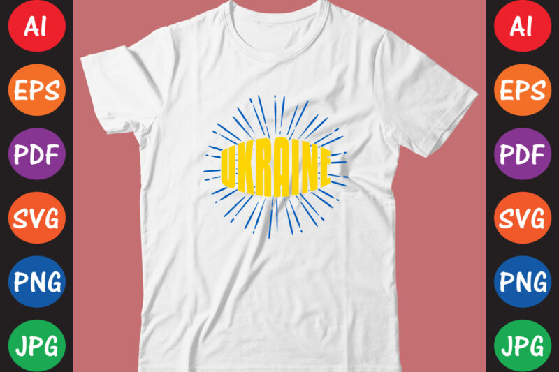 Ukraine T-shirt And SVG Design