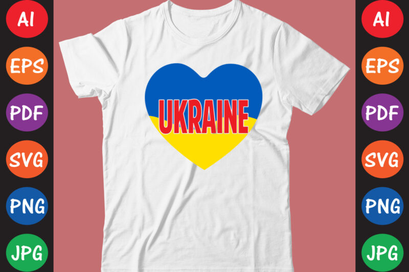 Ukraine T-shirt And SVG Design