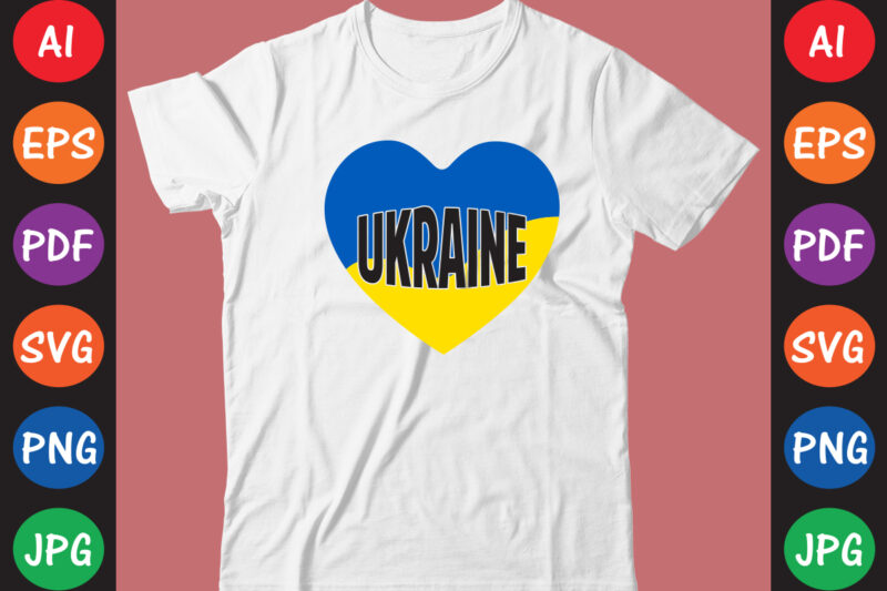 Ukraine T-shirt And SVG Design