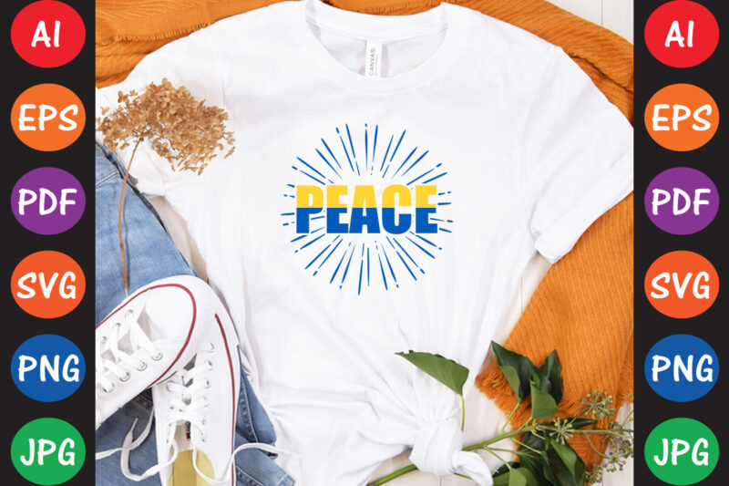 Peace Ukraine T-shirt And SVG Design