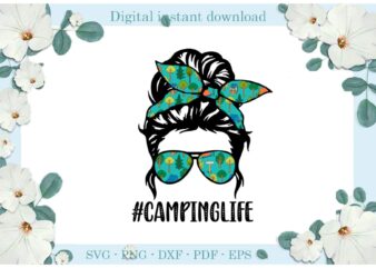Trending gifts, Camping Life Girl Hair Camping , Diy Crafts Camping Day Svg Files For Cricut, Camping Life Sublimation Files, Cameo Htv Prints t shirt designs for sale