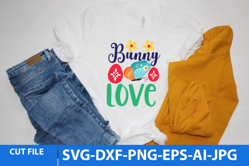 Buuny Love T Shirt Design, Buuny Love Svg Design