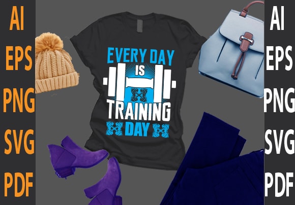 every day is training day