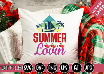 Summer Lovin SVG Vector for t-shirt