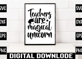 teachers are magical unicorn