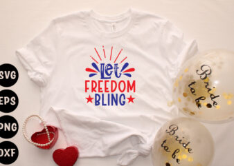 let freedom bling