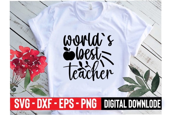 World`s best teacher t shirt design for sale