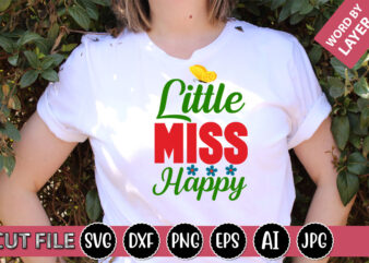 Little Miss Happy SVG Vector for t-shirt